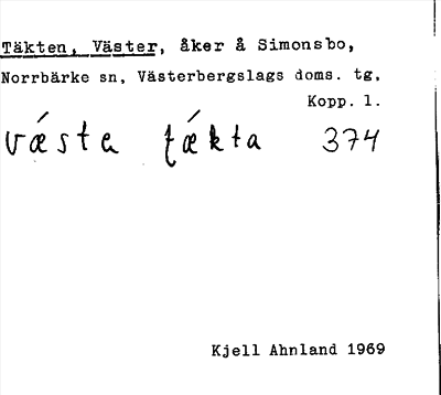 Bild på arkivkortet för arkivposten Täkten, Väster