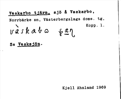 Bild på arkivkortet för arkivposten Vaskarbo tjärn, se Vasksjön