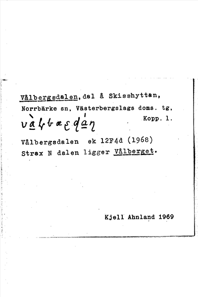 Bild på arkivkortet för arkivposten Vålbergsdalen