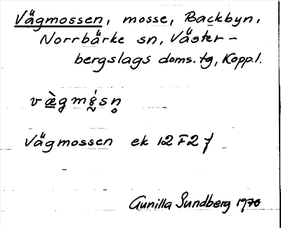 Bild på arkivkortet för arkivposten Vägmossen