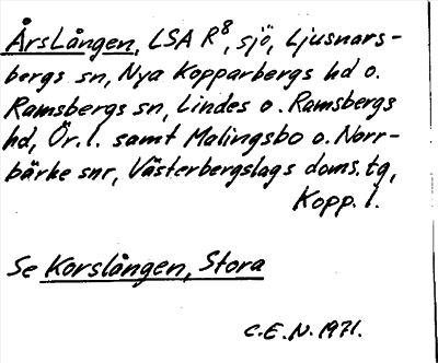 Bild på arkivkortet för arkivposten ÅrsLången, se Korslången, Stora