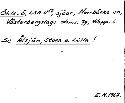 Bild på arkivkortet för arkivposten Öhls. ö, se Ålsjön, Stora o. Lilla