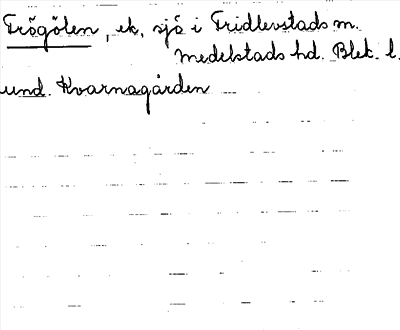 Bild på arkivkortet för arkivposten Frögölen