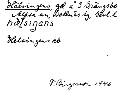 Bild på arkivkortet för arkivposten Hälsingens