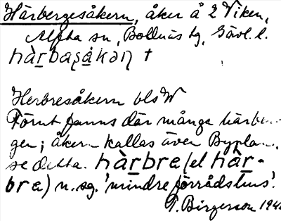 Bild på arkivkortet för arkivposten Härbergesåkern