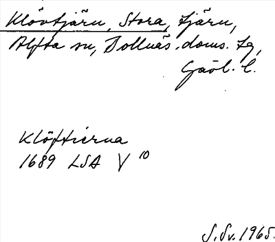 Bild på arkivkortet för arkivposten Klövtjärn, Stora