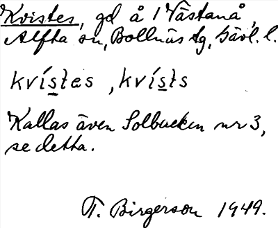 Bild på arkivkortet för arkivposten Kvistes