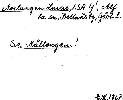 Bild på arkivkortet för arkivposten Morlungen Lacus, se Mållongen