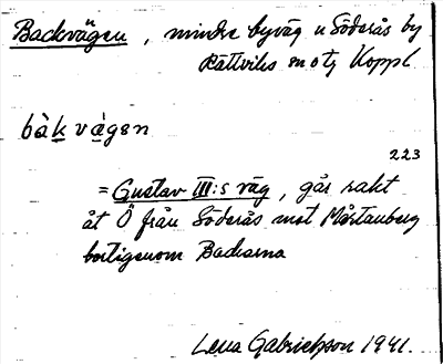 Bild på arkivkortet för arkivposten Backvägen = Gustav lll:s väg