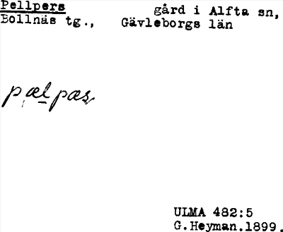 Bild på arkivkortet för arkivposten Pellpers