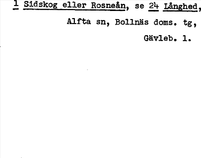 Bild på arkivkortet för arkivposten Sidskog eller Rosneån, se Långhed