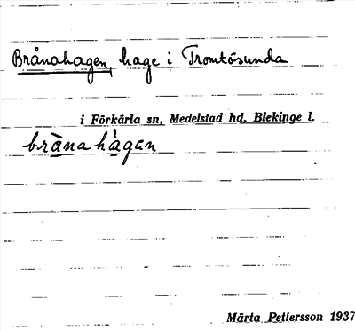 Bild på arkivkortet för arkivposten Brånahagen