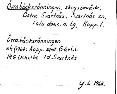 Bild på arkivkortet för arkivposten Övrabäcksrönningen