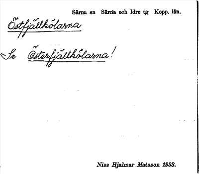 Bild på arkivkortet för arkivposten Östfjällkölarna, se Österfjällkölarna