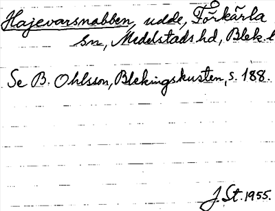 Bild på arkivkortet för arkivposten Hajevarsnabben