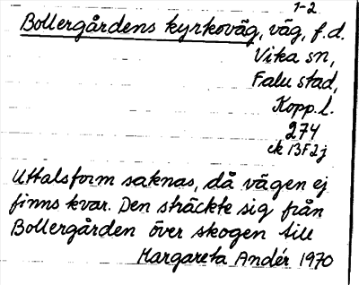 Bild på arkivkortet för arkivposten Bollergårdens kyrkoväg