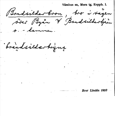 Bild på arkivkortet för arkivposten Brudsilderbron