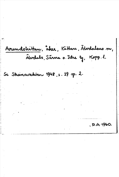 Bild på arkivkortet för arkivposten Avundskittan