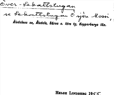 Bild på arkivkortet för arkivposten Över-Lekattstugan se Lekattstugan