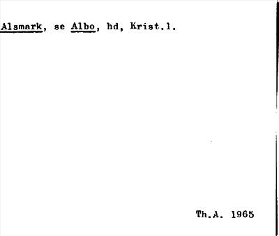 Bild på arkivkortet för arkivposten Alsmark, se Albo