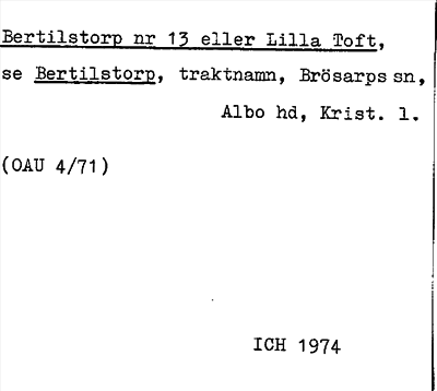 Bild på arkivkortet för arkivposten Bertilstorp el. Lilla Toft