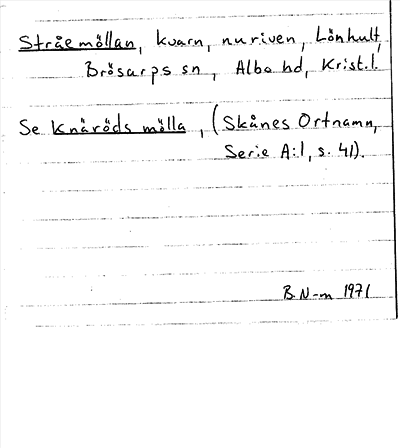 Bild på arkivkortet för arkivposten Stråemöllan, se Knäröds mölla