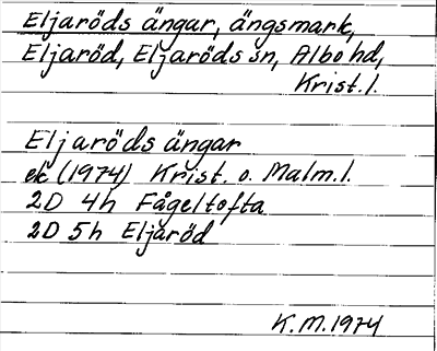 Bild på arkivkortet för arkivposten Eljaröds ängar