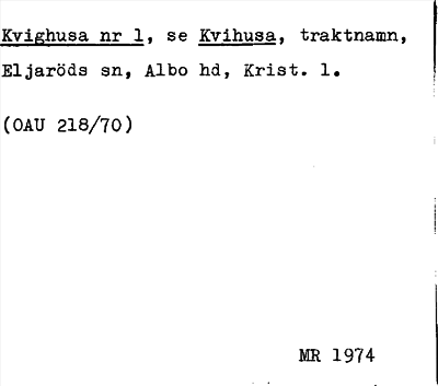 Bild på arkivkortet för arkivposten Kvighusa, se Kvihusa