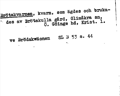 Bild på arkivkortet för arkivposten Brötakvarnen