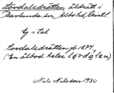 Bild på arkivkortet för arkivposten Lövdalsdrätten