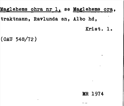 Bild på arkivkortet för arkivposten Maglehems ohra, se Maglehems ora