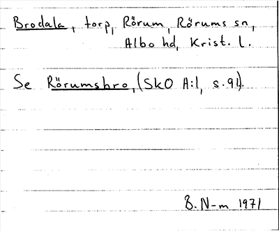 Bild på arkivkortet för arkivposten Brodala, se Rörumsbro