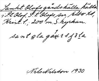 Bild på arkivkortet för arkivposten Sankt Olofs gårdskälla