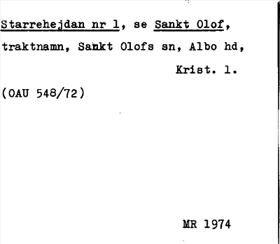 Bild på arkivkortet för arkivposten Starrehejdan, se Sankt Olof