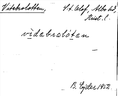Bild på arkivkortet för arkivposten Vitebrolotten