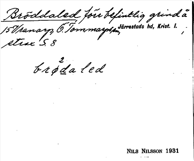 Bild på arkivkortet för arkivposten Bröddaled