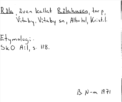 Bild på arkivkortet för arkivposten Röla, även kallat Rölahusen