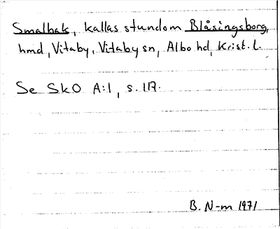 Bild på arkivkortet för arkivposten Smalbak, kallas Blåsingsborg