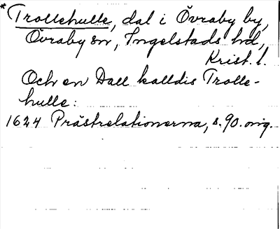 Bild på arkivkortet för arkivposten Trollehulle