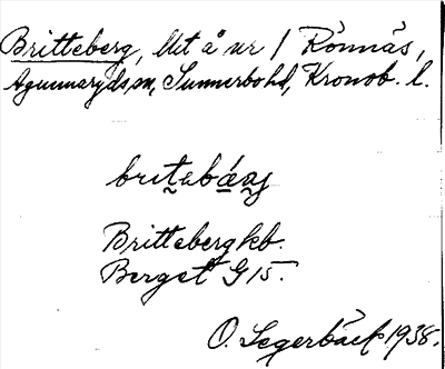 Bild på arkivkortet för arkivposten Britteberg
