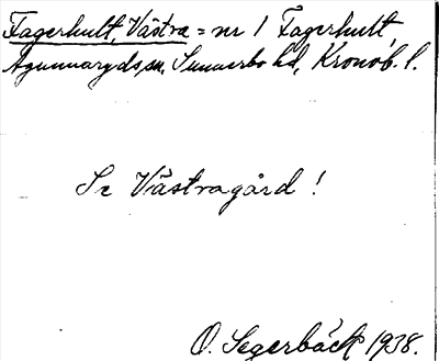 Bild på arkivkortet för arkivposten Fagerhult, Västra