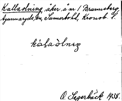 Bild på arkivkortet för arkivposten Kallaolning
