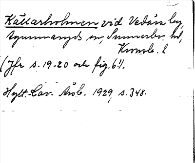 Bild på arkivkortet för arkivposten Källarholmen