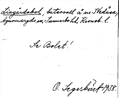 Bild på arkivkortet för arkivposten Liagårdsbol