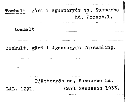 Bild på arkivkortet för arkivposten Tomhult