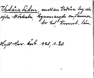 Bild på arkivkortet för arkivposten Vedåsa Liden