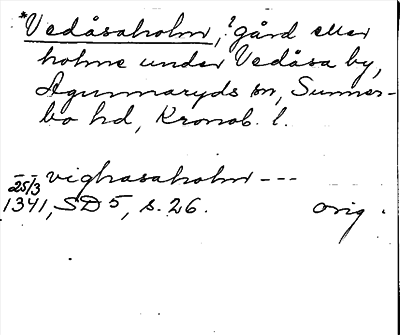Bild på arkivkortet för arkivposten *Vedåsaholm
