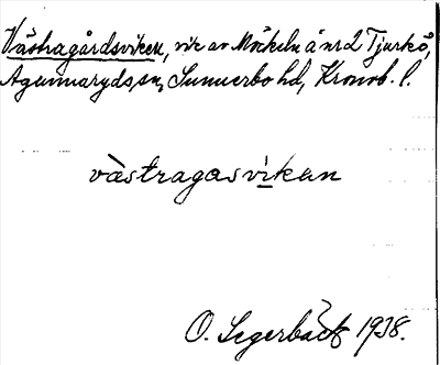 Bild på arkivkortet för arkivposten Västragårdsviken