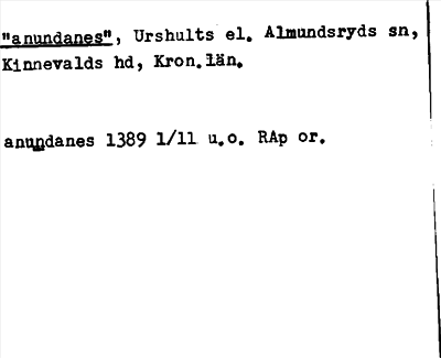 Bild på arkivkortet för arkivposten »anundanes»