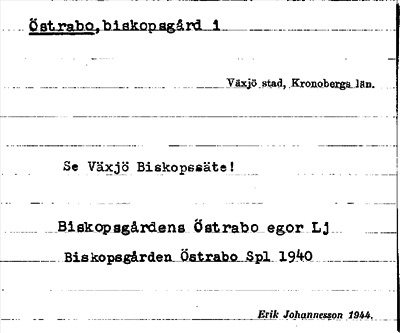 Bild på arkivkortet för arkivposten Östrabo, se Växjö Biskopssäte